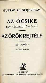 Geijerstam - Az �csike-Az �r�k rejt�ly