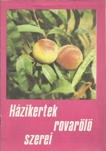 Házikertek rovarölő szerei