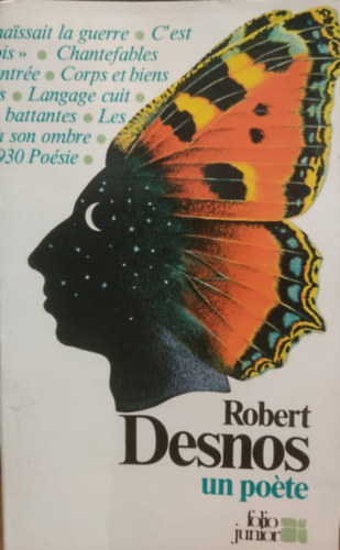 Robert Desnos, Michel Cosem, Marie-Claire Dumas - Robert Desnos un pote