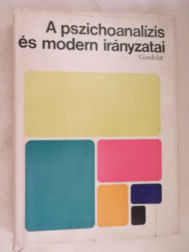 Buda B�la (szerk.) - A pszichoanal�zis �s modern ir�nyzatai