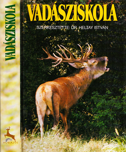 SZERKESZT� Dr. Heltay Istv�n - Vad�sziskola