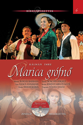 K�lm�n Imre - Marica gr�fn� - H�res operettek 6. (bontatlan, gy�ri f�li�ban)