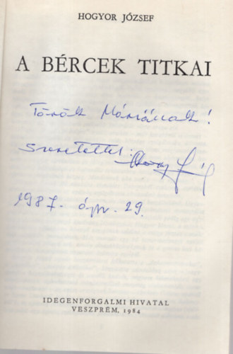 Hogyor József - A bércek titkai - Dedikált