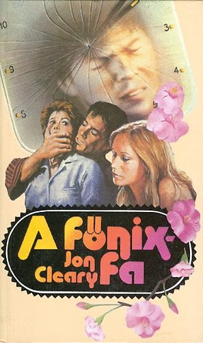 Jon Cleary - A f�nixfa