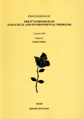Galbács Zoltán - The 8 th Symposium on analytical and environmental problems 1 October 2001