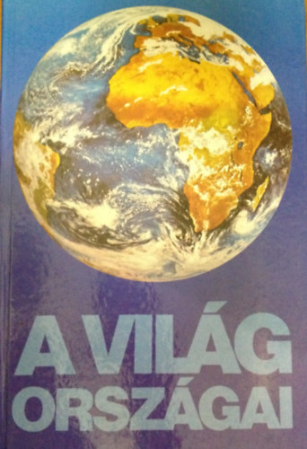 A Vil�g orsz�gai