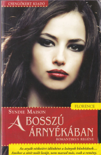 Syndie Maison - A bossz rnykban
