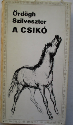 rdgh Szilveszter - A csik