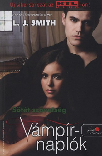 Lisa Jane Smith - Vmprnaplk 4. - Stt szvetsg