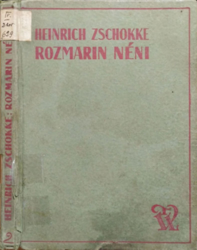 Heinrich Zschokke - Rozmarin néni