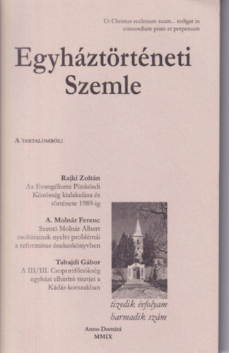 Balogh Judit - Egyhztrtneti Szemle 2009. X. vf. 3. szm