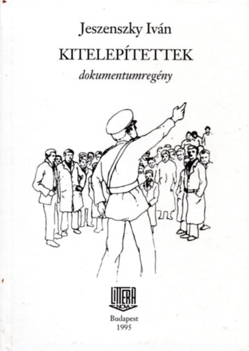 Jeszenszk ivn - Kiteleptettek