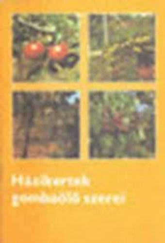 Házikertek gombaölő szerei