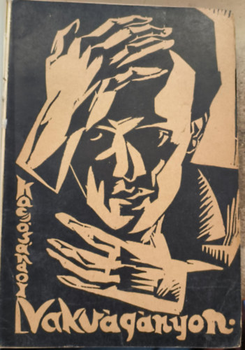 Kacsó Sándor - Vakvágányon I. (1930)