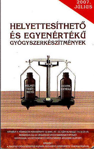 Helyettesthet s egyenrtk gygyszerksztmnyek 2007 jlius