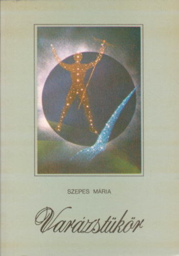 Szepes Mria - Varzstkr