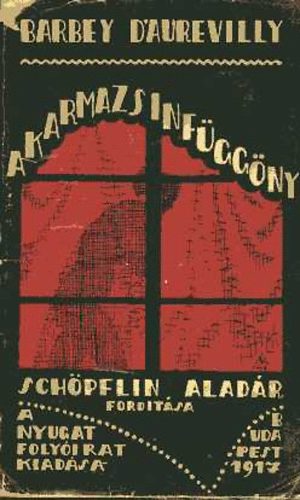 Jean Barbey d'Aurevilly - A karmazsin fggny