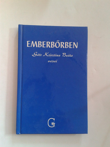 Gts Krisztina Beta - Emberbrben (Dediklt!)
