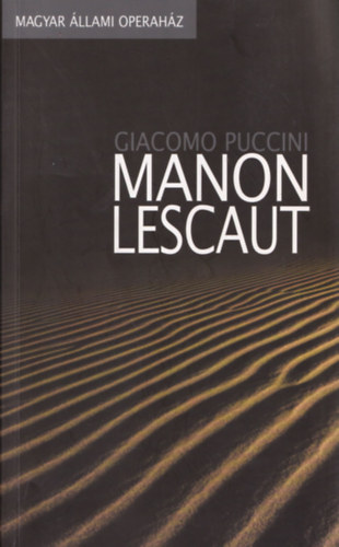 Giacomo Puccini - Manon Lescaut