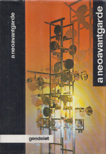 Szabolcsi Mikls - A neoavantgarde