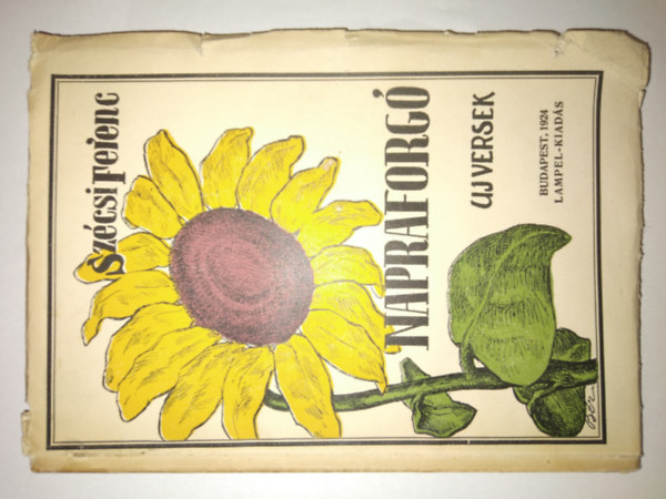 Szécsi Ferenc - Napraforgó - Új versek és versfordítások