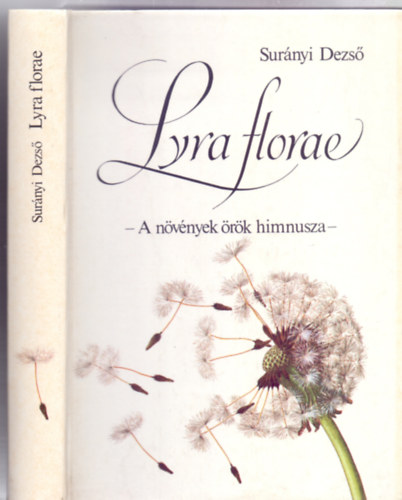 Sur�nyi Dezs� - Lyra Florae - A n�v�nyek �r�k himnusza -