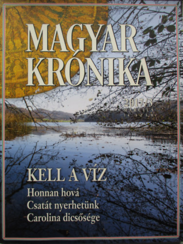 Bencsik G�bor (szerk.) - Magyar Kr�nika 2017/3 (m�rcius) - K�z�leti �s kultur�lis havilap