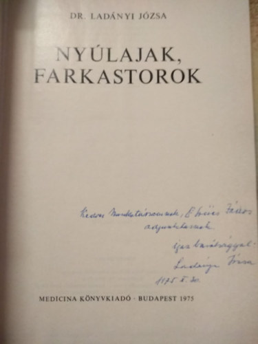 Dr. Lad�nyi J�zsa - Ny�lajak, farkastorok
