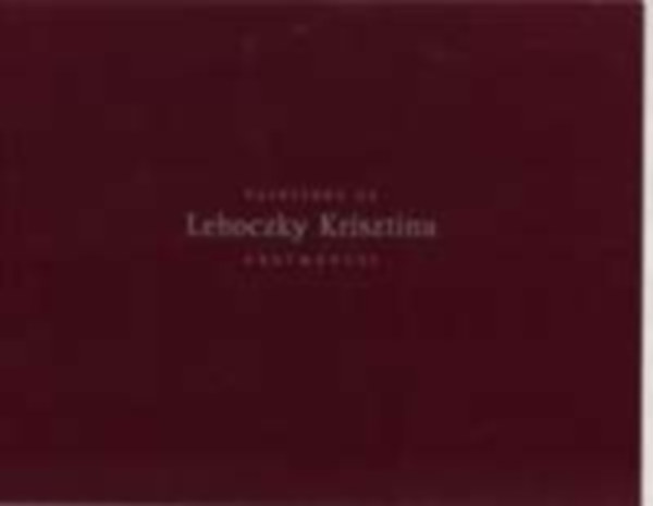 Lehoczky Krisztina festmnyei