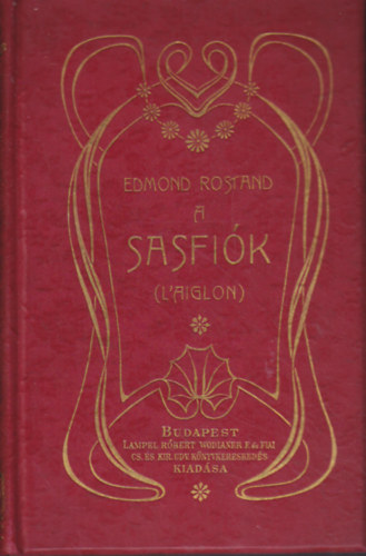 Edmond Rostand - A sasfik