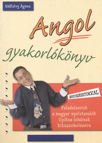 Glfalvy gnes - Angol nyelvi gyakorlknyv