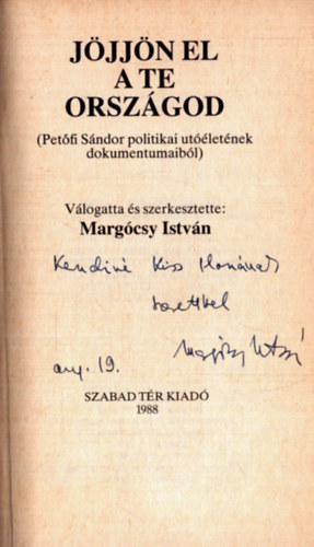 Marg�csy Istv�n (szerk.) - J�jj�n el a te orsz�god... (dedik�lt)
