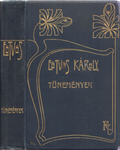 Etvs Kroly - Tnemnyek