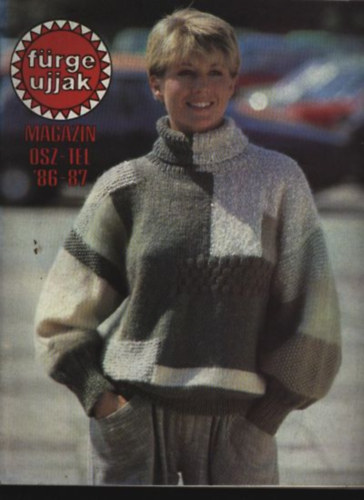 Szirmai Marianne (szerk.) - F�rge Ujjak Magazin �sz-t�l '86-87