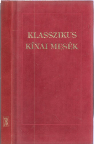 Klasszikus kínai mesék