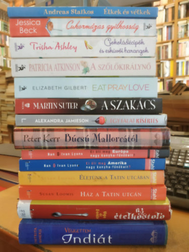 Ugo di Fonte, Peter Kerr, Chitrita Banerji, Nan & Ivan Lyons, Jessica Beck, Trisha Ashley, Susan Loomis, Elizabeth Gilbert, Martin Suter, Patricia Atkinson, Andreas Staikos, Alexandra Jamieson - 14 db Gastro-regny: Vgigettem Indit; Egy falat ksrts; Bcs Mallorctl; Az telkstol; Cukormzas gyilkossg; Csokoldcipk s eskvi harangok; zek, imk, szerelmek; Ki li meg Eurpa nagy konyhafnkeit?