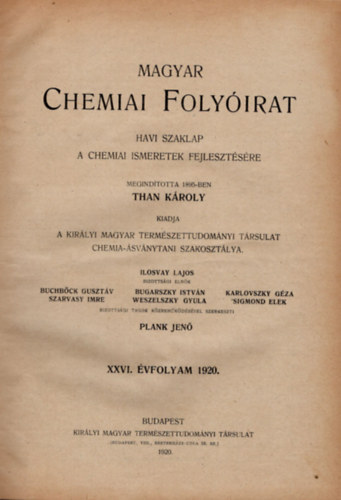 Plank Jen (szerk.) - Magyar chemiai folyirat 1920., 1921., 1922., 1923. 1-12. (4 teljes vfolyam, egybektve)