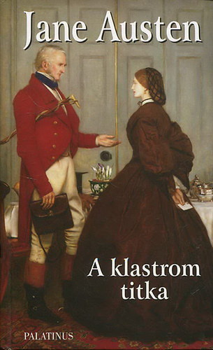 Jane Austen - A klastrom titka