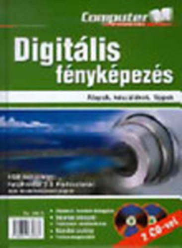 Horvth Annamria (szerk.) - Digitlis fnykpezs- Alapok, kszlkek, tippek (DVD nlkl)