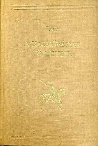 Razin - A hadművészet története II. - A háború feudális korszakának története