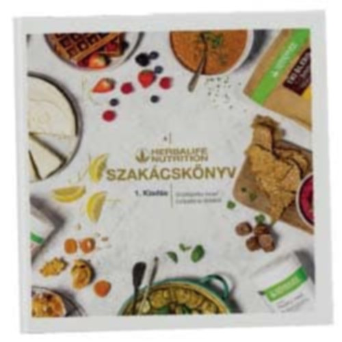 A Herbalife Nutrition szakcsknyv - 1. kiads - 80 jellegzetes recept Eurpbl s Afrikbl