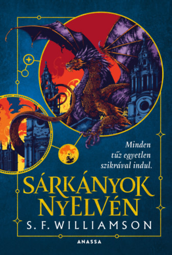 S. F. Williamson - Sárkányok nyelvén