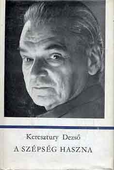 KERESZTURY DEZS - A szpsg haszna