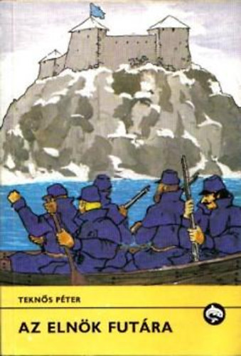 Tekn�s P�ter - Az eln�k fut�ra (Delfin k�nyvek)