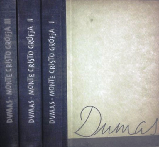 Alexandre Dumas - Monte Cristo gr�fja I-III.