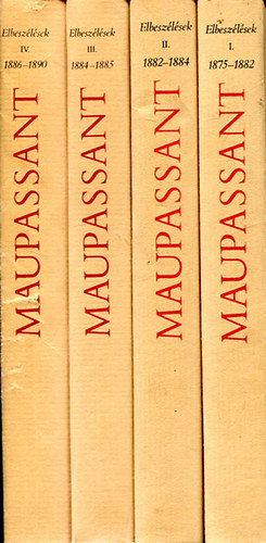 Guy De Maupassant - Elbesz�l�sek I-IV.