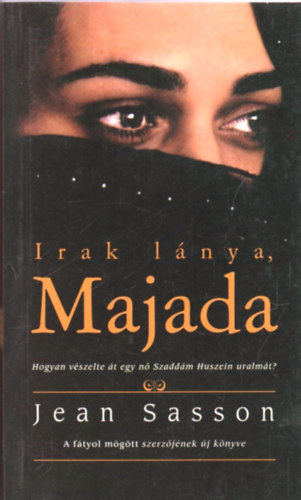 Jean Sasson - Irak l�nya, Majada