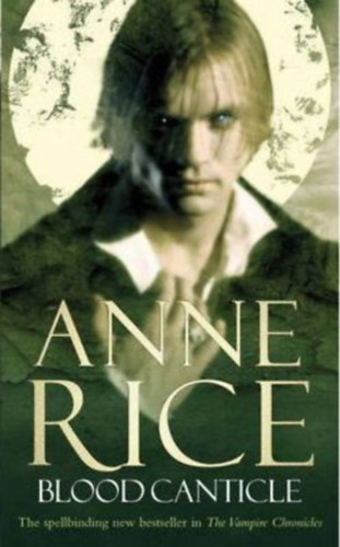 Anne Rice - Blood Canticle