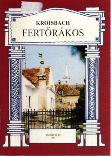 Fert�r�kos Kroisbach