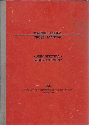Urbanisztikai szgyjtemny, Magyar-Orosz, Orosz-Magyar